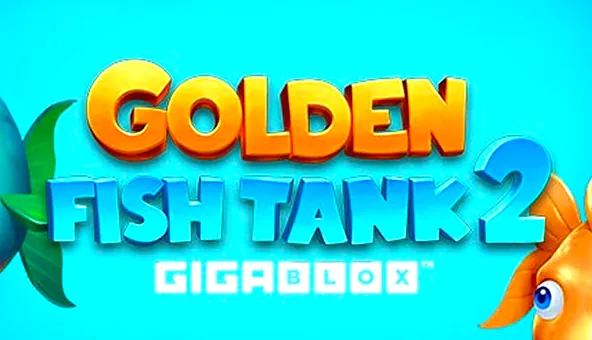 Golden Fish Tank 2 Gigablox title screen